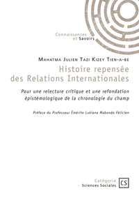 Histoire repensée des relations internationales
