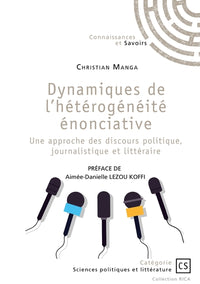 Dynamiques de l'hétérogénéité énonciative