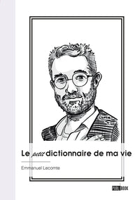 Le petit dictionnaire de ma vie