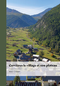 Cervières le village et son plateau