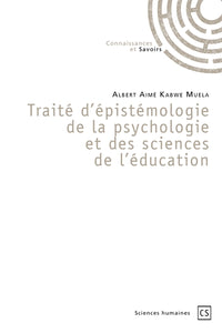 Traité d'épistémologie de la psychologie et des sciences de l'éducation