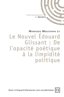 Le Nouvel Édouard Glissant