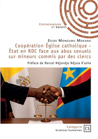 Coopération Église catholique - État en RDC face aux abus sexuels sur mineurs commis par des cler