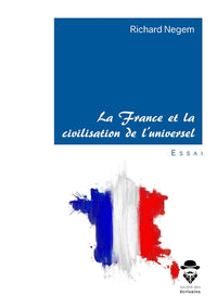 La France et la civilisation de l'universel