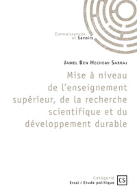 Mise à niveau de l'enseignement supérieur, de la recherche scientifique et du développement durable