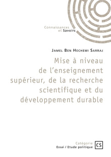 Mise à niveau de l'enseignement supérieur, de la recherche scientifique et du développement durable