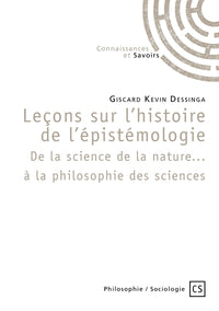 Leçons sur l'histoire de l'épistémologie