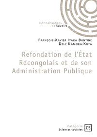 Refondation de l'État Rdcongolais et de son Administration Publique