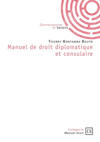 Manuel de droit diplomatique et consulaire