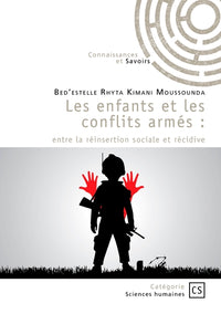 Les enfants et les conflits armés