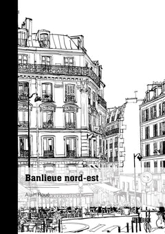 Banlieue nord-est
