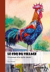 Le coq du village