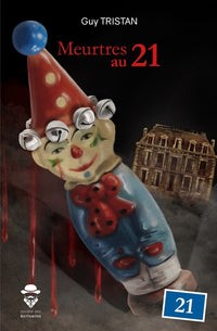Meurtres au 21