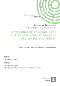 Le vocabulaire en usage dans les Établissements et Services Médico-Sociaux (ESMS)