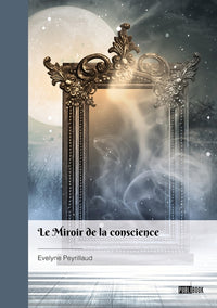 Le miroir de la conscience