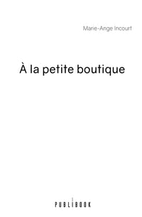À la petite boutique
