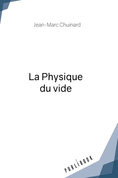 La Physique du vide