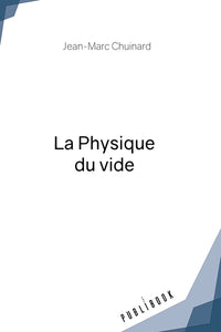 La Physique du vide