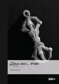 Pour vous... émois