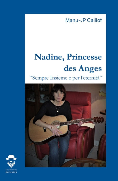 Nadine, Princesse des Anges