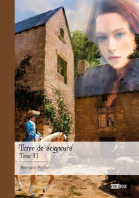 Terre de seigneurs -  Tome 2