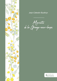 Mariette de la Grange-aux-loups