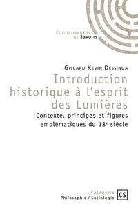 Introduction historique à l'esprit des Lumières