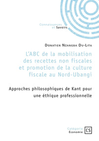 L'ABC de la mobilisation des recettes non fiscales et promotion de la culture fiscale au Nord-Uban