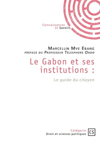 Le Gabon et ses institutions