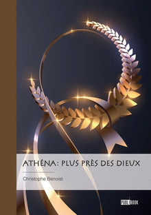 ATHÉNA : plus près des dieux