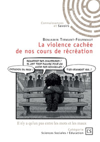 La violence cachée de nos cours de récréation