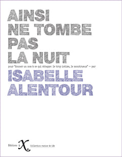 ainsi ne tombe pas la nuit