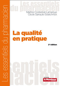 La qualité en pratique