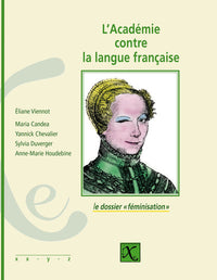 Académie contre la langue française