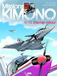 MISSIONS KIMONO - T16 ETERNEL RETOUR