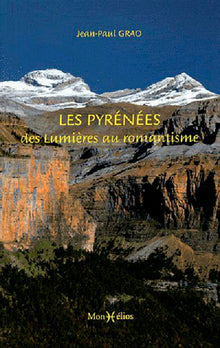 Pyrénées, des Lumières au romantisme