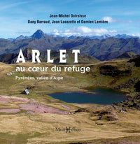 Arlet, au coeur du refuge