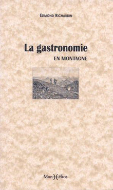 Gastronomie en montagne