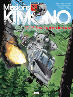 Missions Kimono - T21 - Les loups de Linz