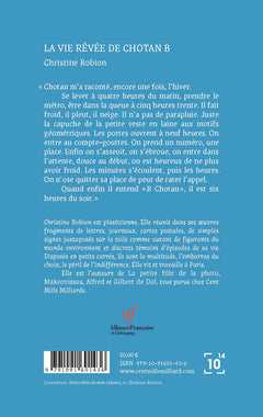 La vie rêvée de Chotan B