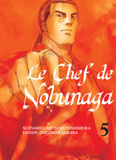 Le chef de Nobunaga T05