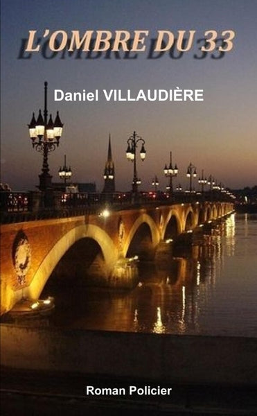 L'ombre du 33
