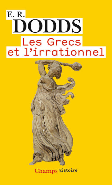 Les Grecs et l'irrationnel
