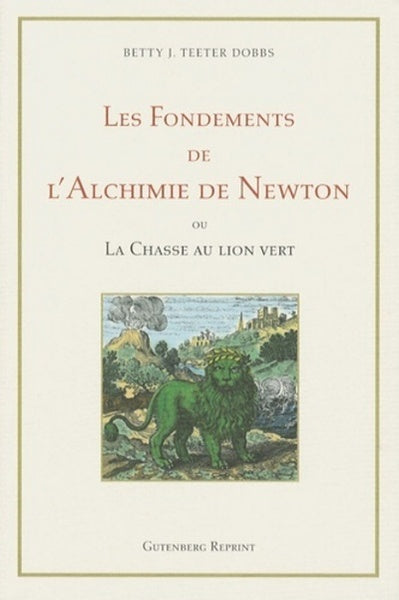 Les Fondements de l'Alchimie de Newton
