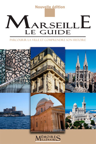 Marseille le guide