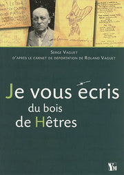 Je Vous Ecris Du Bois De Hetres