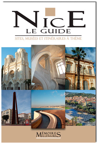 Nice le Guide - Sites et musées