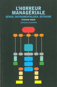 L' horreur managériale