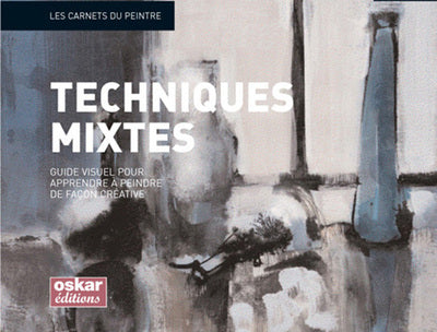 Peinture: les techniques mixtes