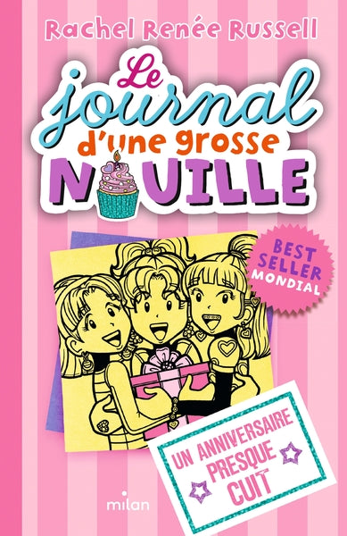 Le journal d'une grosse nouille, Tome 13